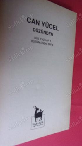 DÜZÜNDEN (Düzyazılar 1) // İLK BASIM //