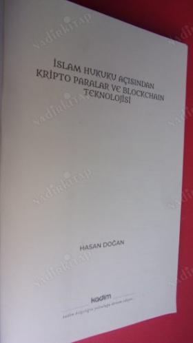 İSLAM HUKUKU AÇISINDAN KRİPTO PARALAR VE BLOCKCHAIN TEKNOLOJİSİ
