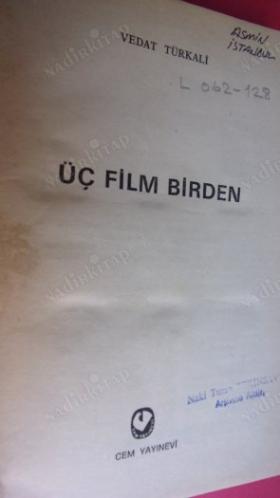 Üç Film Birden (Senaryo)