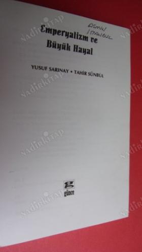 EMPERYALİZM VE BÜYÜK HAYAL // İLK BASIM //