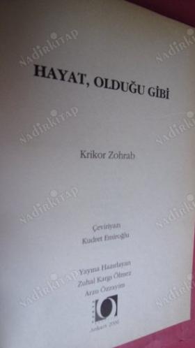 HAYAT OLDUĞU GİBİ