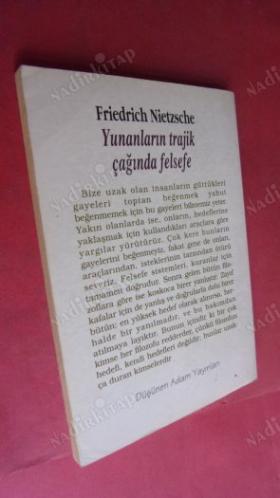 NİETSCHE YUNANLARIN TRAJİK ÇAĞINDA FELSEFE