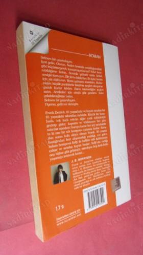 FRANK DERRICK VE SIRADIŞI YAŞAMI