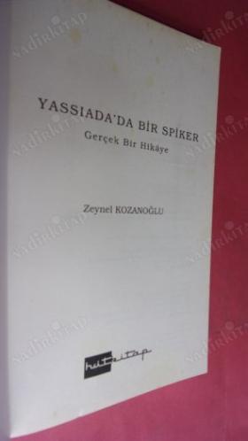 YASSIADA'DA BİR SPİKER - GERÇEK BİR HİKAYE