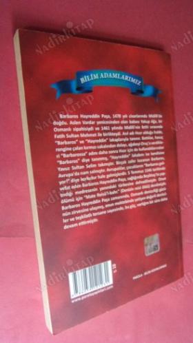 BİLİM ADAMLARIMIZ SERİSİ: BARBAROS DÜNYA TARİHİNİN EN BÜYÜK DENİZCİSİ