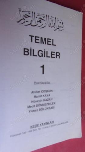 TEMEL BİLGİLER 1 : Din, İmân, Ahlâk, Kavramlar, İbadet, Peygamberimiz