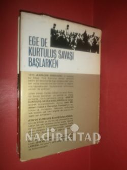 EGE/DE KURTULUŞ SAVAŞI BAŞLARKEN *