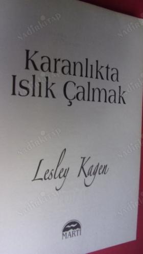 KARANLIKTA ISLIK ÇALMAK ** Birinci BASIM **