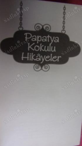 PAPATYA KOKULU HİKAYELER ( cep boy )