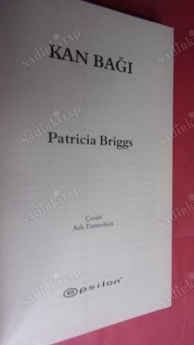 KAN BAĞI BİR MERCY THOMPSON ROMANI *** Birinci BASIM ***