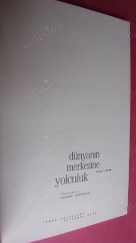 DÜNYANIN MERKEZİNE YOLCULUK