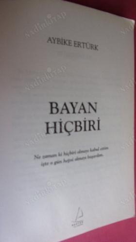 BAYAN HİÇBİRİ