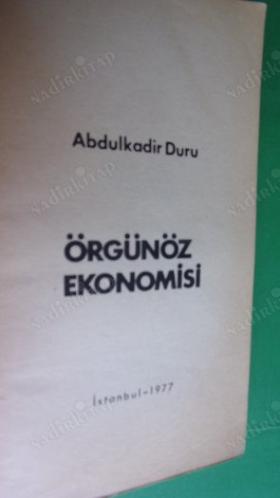 ÖRGÜNÖZ EKONOMİSİ
