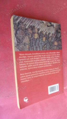 SAVAŞ RÜZGARLARI - SAVAŞLAR, KÜRESELLEŞEN EMPARYALİZM, BUNALIM
