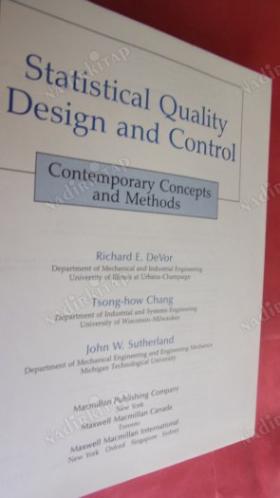 Statistical Quality Design and Control: Contemporary Concepts and Methods İstatistiksel Kalite Tasarım ve Kontrol: Çağdaş Kavramlar ve Yöntemler