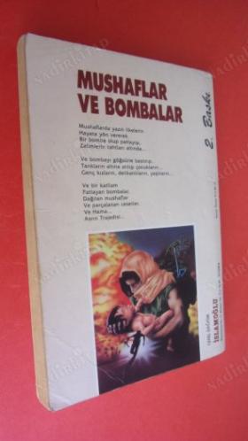 MUSHAFLAR VE BOMBALAR