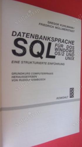 Datenbanksprache SQL für DOS, Windows, OS/2 und Unix: Eine strukturierte Einführung (Einführung in die elektronische Datenverarbeitung) Pocket Book 