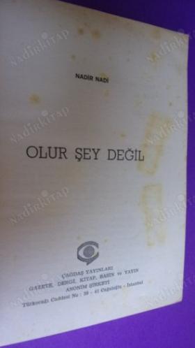 OLUR ŞEY DEĞİL
