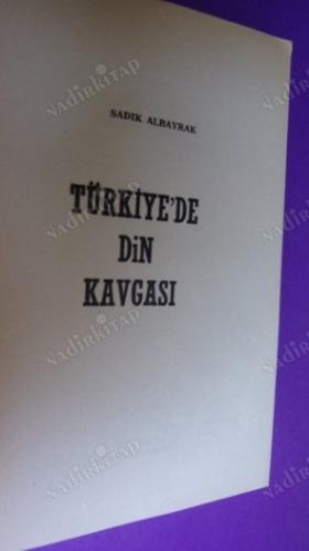 TÜRKİYEDE DİN KAVGASI