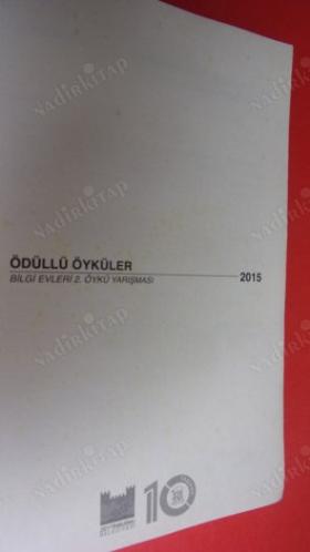 2015 yılı 2. ÖYKÜ YARIŞMASI ÖDÜLLÜ ÖYKÜLER - zeytinburnu belediyesi