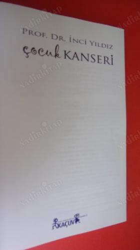 ÇOCUK KANSERİ İNCİ YILDIZ