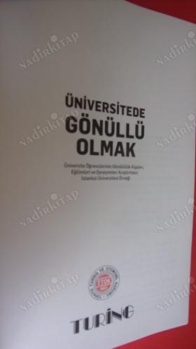 ÜNİVERSİTEDE GÖNÜLLÜ OLMAK