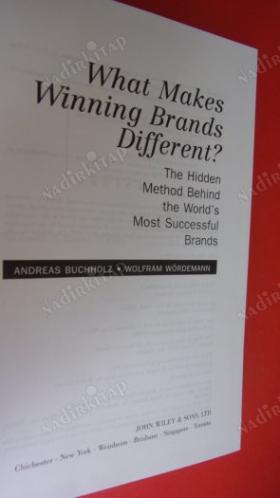 What Makes Winning Brands Different?: The Hidden Method Behind the World's Most Successful Brands