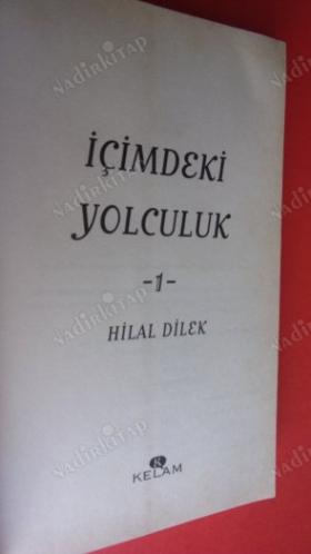 İÇİMDEKİ YOLCULUK - 1.