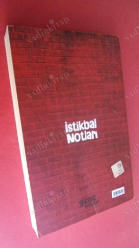 İSTİKBAL NOTLARI