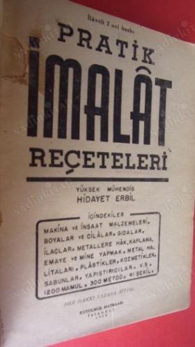PRATİK İMALAT REÇETELERİ 1200 mamul 300 metod 41 şekil