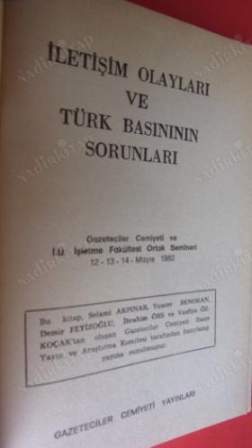 İLETİŞİM OLAYLARI VE TÜRK BASINININ SORUNLARI