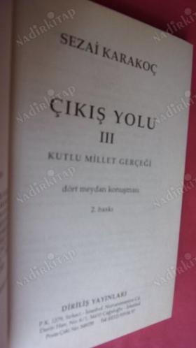 ÇIKIŞ YOLU III KUTLU MİLLET GERÇEĞİ-DÖRT MEYDAN KONUŞMASI