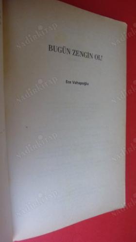 BUGÜN ZENGİN OL 