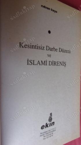 KESİNTİSİZ DARBE DÜZENİ VE İSLAMİ DİRENİŞ SORUMLULUĞU