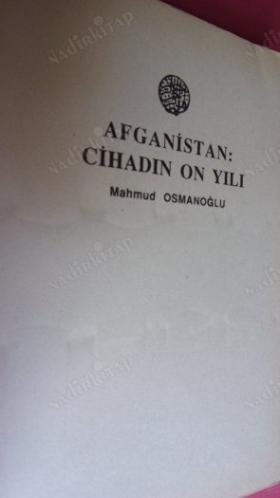 AFGANİSTAN - CİHADIN 10 YILI