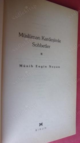 MÜSLÜMAN KARDEŞİMLE SOHBETLER