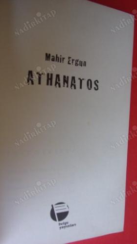 ATHANATOS *** Birinci BASIM ***