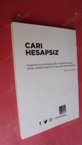 CARİ HESAPSIZ - KENDİME NOTLAR ( YAZARINDAN İTHAF VE İMZALI )