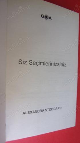 SİZ SEÇİMLERİNİZSİNİZ