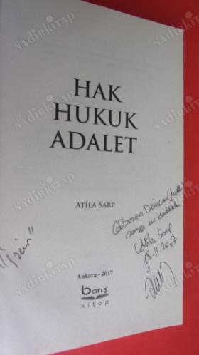HAK HUKUK ADALET *** İMZALI ***