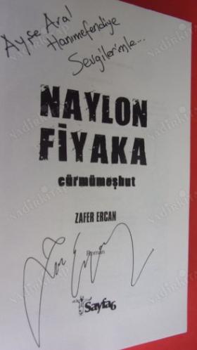 NAYLON FİYAKA - CÜRMÜMEŞHUT *** İMZALI ***