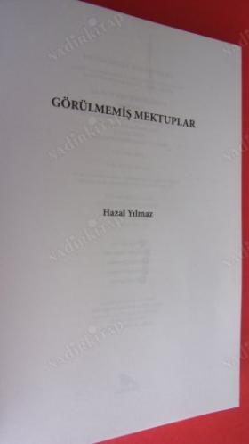 Görülmemiş Mektuplar *** Birinci BASIM ***