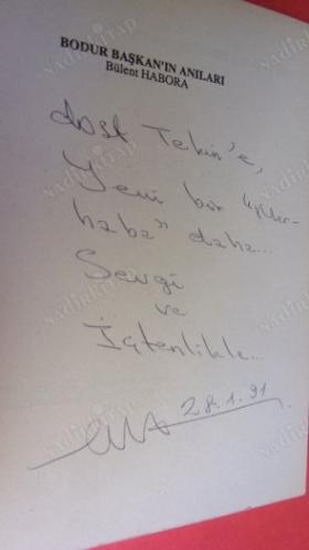 BODUR BAŞKAN'IN ANILARI ( İMZALI İTHAFLI )