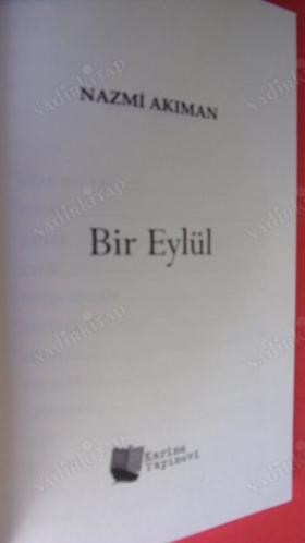BİR EYLÜL *** Birinci BASIM ***