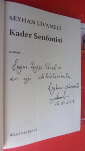 KADER SENFONİSİ *** Birinci BASIM - İMZALI ***