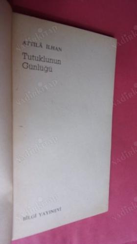 TUTUKLUNUN GÜNLÜĞÜ ** Birinci BASIM **