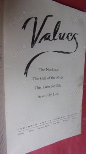 Values: The Necklace, The Gift of the Magi, This Farm for Sale, Assembly Line