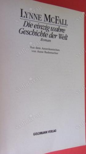 Die einzig wahre Geschichte der Welt