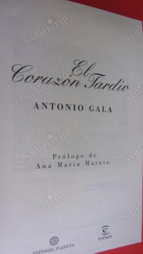 EL CORAZÓN TARDÍO - Antonio Gala - Veintiocho