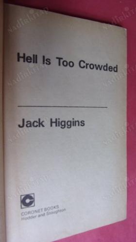 Hell is Too Crowded